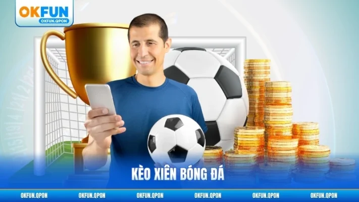 Kèo xiên bóng đá